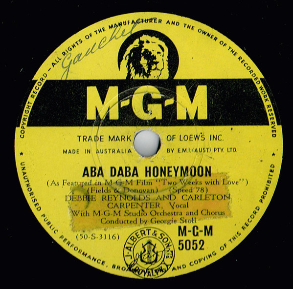 Debbie Reynolds And Carleton Carpenter With MGM Studio Orchestra – Aba Daba  Honeymoon / Row, Row, Row (1951, Shellac) - Discogs