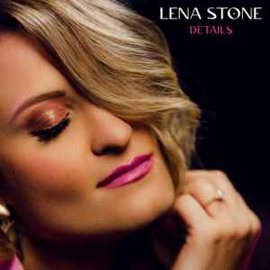 Lena Stone - Details album cover