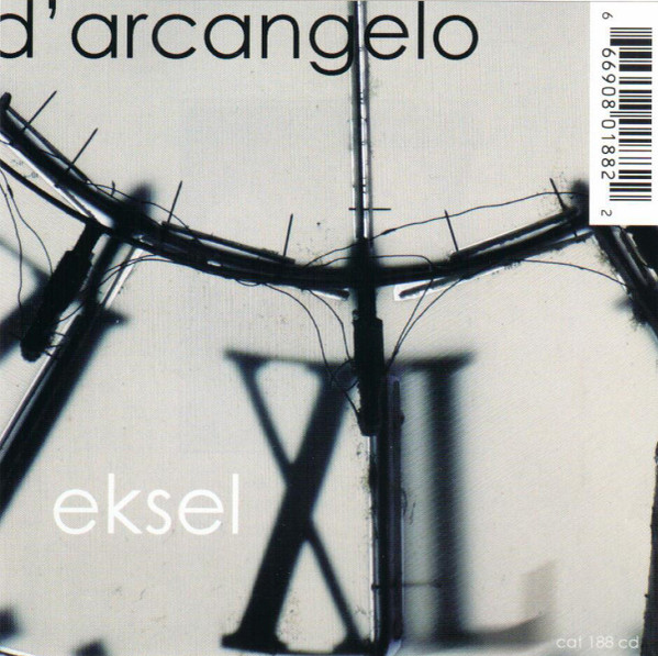 descargar álbum D'Arcangelo - Eksel