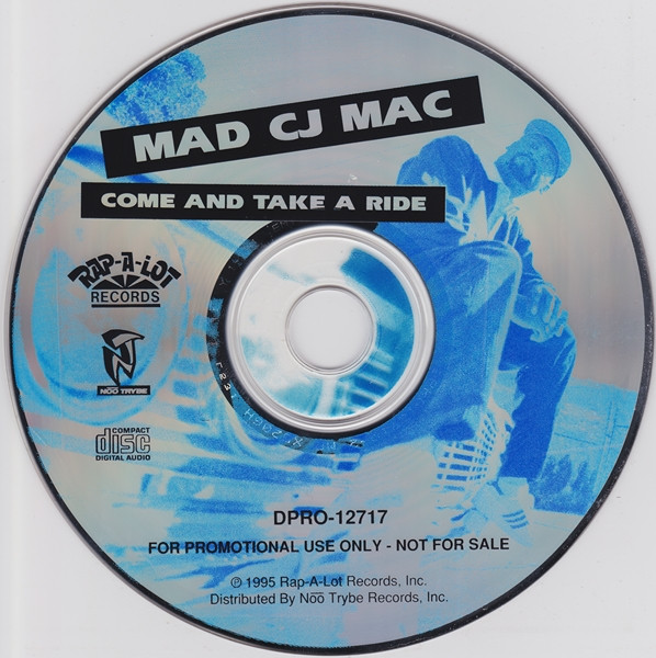 Album herunterladen Mad CJ Mac - Come And Take A Ride