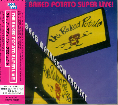 Greg Mathieson Project – The Baked Potato Super Live! (1999, CD