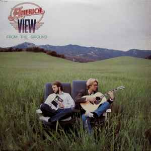 America (2) - View From The Ground Album-Cover