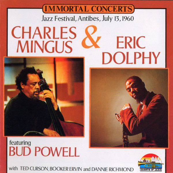 Charles Mingus & Eric Dolphy Featuring Bud Powell – Jazz Festival