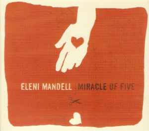 Miracle Of Five - Eleni Mandell
