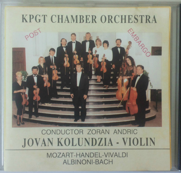 descargar álbum KPGT Chamber Orchestra & Jovan Kolundžija - Post Embargo