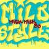 Mick Milk - Mildstyle