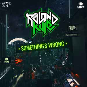 Roland Kulé - Something's Wrong album cover
