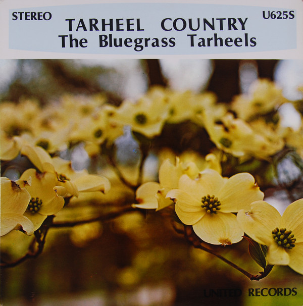 ladda ner album The Bluegrass Tarheels - Tarheel Country