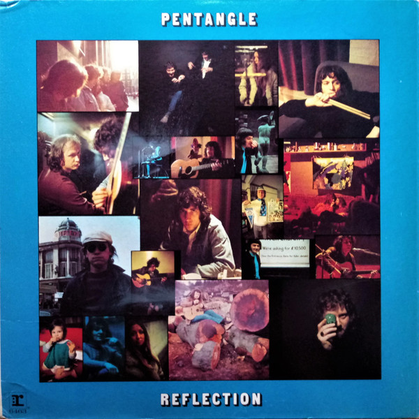 Pentangle – Reflection (1971