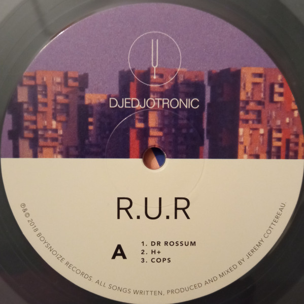 Djedjotronic - R.U.R | Boysnoize Records (BNR174) - 6