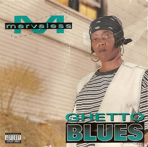Marvaless – Ghetto Blues (2014, CD) - Discogs