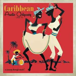 Caribbean Audio Odyssey Volume Two - Various