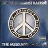 Rappers Against Racism - The Message Vol. 02