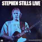 Cover of Stephen Stills Live, 1975-12-04, Vinyl