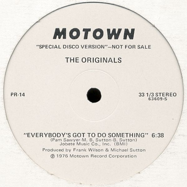 The Originals – Everybody's Got To Do Something (1976, Vinyl