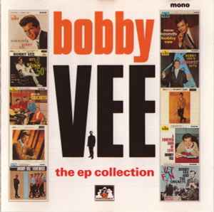 Bobby Vee - The EP Collection album cover