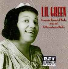 Lil Green - Complete Recorded Works 1946-1951 In Chronological Order album cover