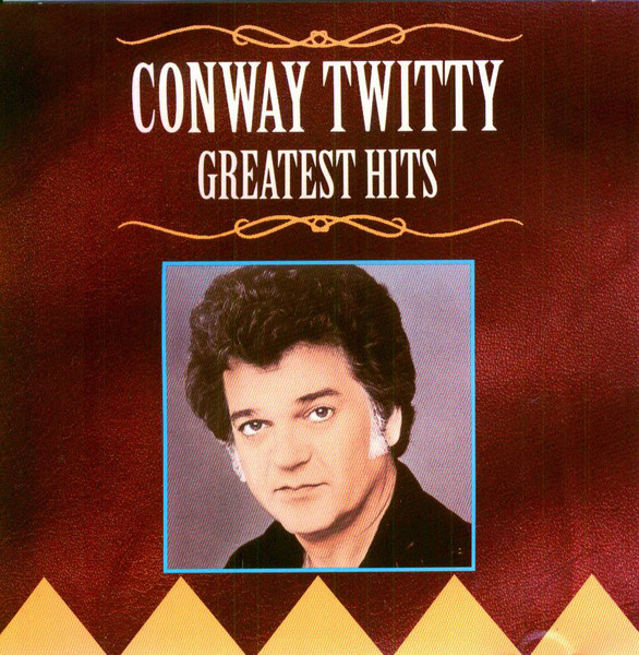 Conway Twitty – Greatest Hits (1994, CD) - Discogs