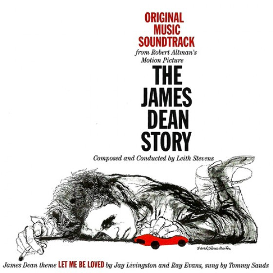 descargar álbum James Dean, Leith Stevens, Leonard Rosenman, Robert Altman - The James Dean Story Sights And Sounds From A Legendary Life
