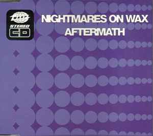 Nightmares On Wax - Aftermath album cover