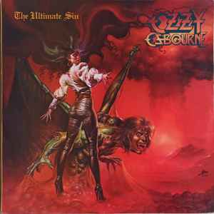 Ozzy Osbourne – The Ultimate Sin (1986, Vinyl) - Discogs