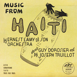 télécharger l'album Ernest Lamy Orchestra - Music From Haiti