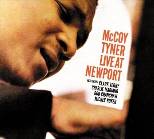 McCoy Tyner - Live At Newport | Releases | Discogs