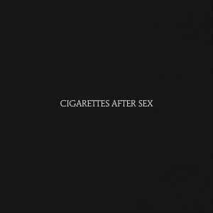 Cigarettes After Sex – Cry (2019, Foil Gatefold, 180g, Vinyl 