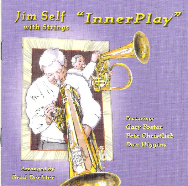Jim Self – InnerPlay (2005, CD) - Discogs