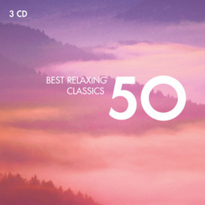 baixar álbum Various - Best Relaxing Classics 50