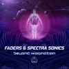 Faders (2) & Spectra Sonics - Beyond Imagination