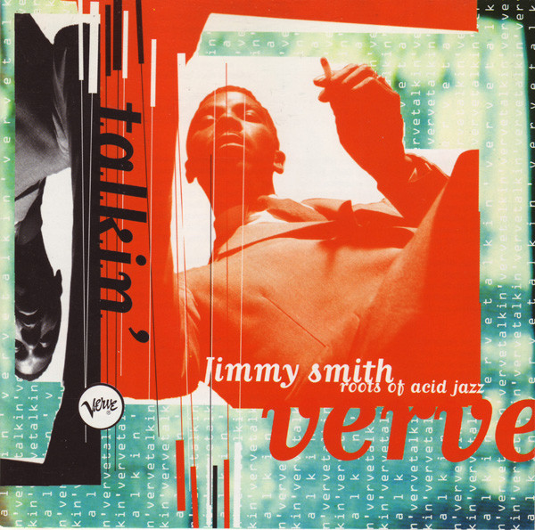 Jimmy Smith – Talkin' Verve: Roots Of Acid Jazz (1996, CD) - Discogs