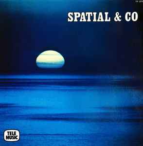 Sauveur Mallia – Spatial & Co (1979, Vinyl) - Discogs