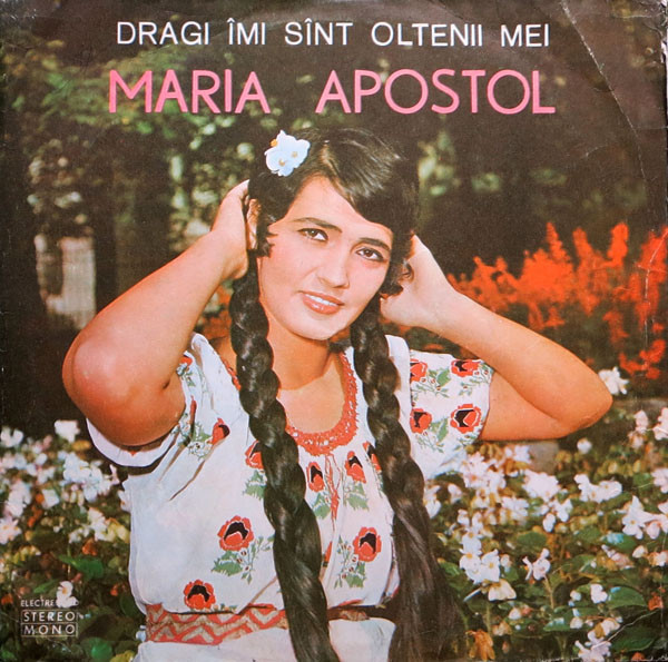 lataa albumi Maria Apostol - Dragi Îmi Sînt Oltenii Mei