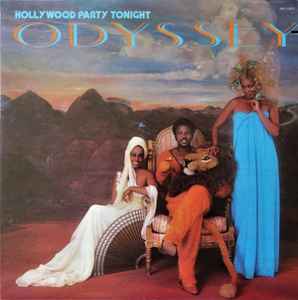 Odyssey (2) - Hollywood Party Tonight album cover