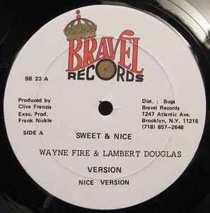 Wayne Fire & Lambert Douglas – Sweet & Nice / Sharon (Vinyl) - Discogs