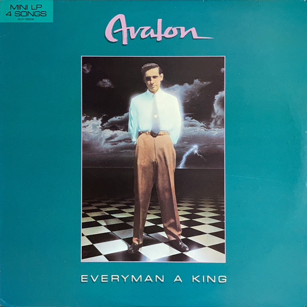 Avalon – Everyman A King (1982