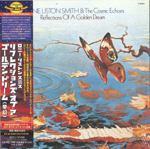 Lonnie Liston Smith And The Cosmic Echoes – Reflections Of A