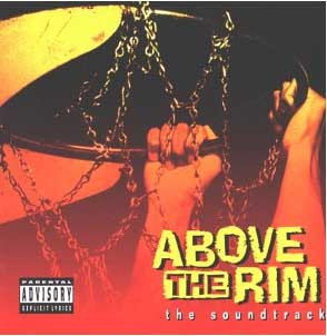 Above The Rim The Soundtrack 1994 CD Discogs