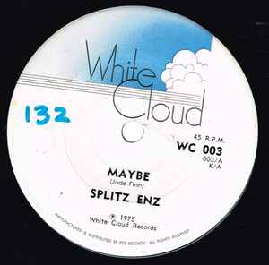 Maybe - Splitz Enz