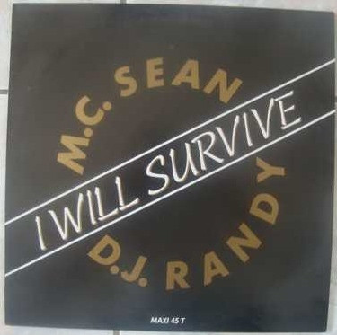 télécharger l'album MC Sean & DJ Randy - I Will Survive