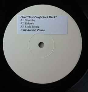 Plaid – Rest Proof Clockwork (1999, Vinyl) - Discogs