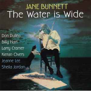 Water is wide (The) : elements of freedom / Jane Bunnett, saxo s & fl. Larry Cramer, trp | Bunnett, Jane. Saxo s & fl.