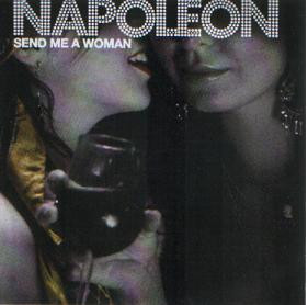 descargar álbum Napoleon - Send Me A Woman