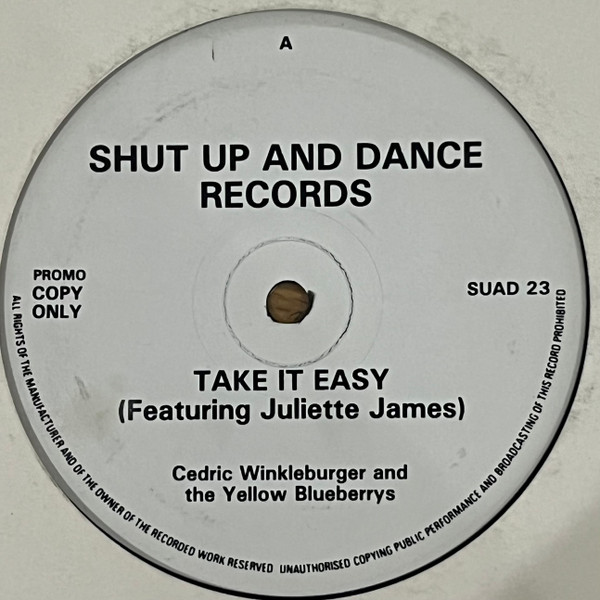 Cedric Winkleburger And The Yellow Blueberrys – Take It Easy (1991 