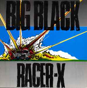 Racer-X - Big Black