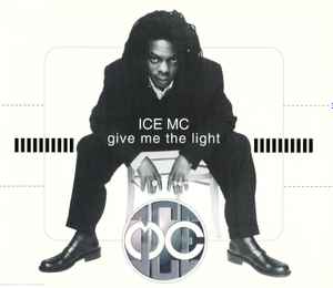 ICE MC - Give Me The Light