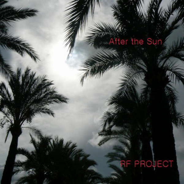 télécharger l'album RF Project - After The Sun
