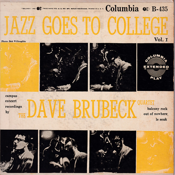 The Dave Brubeck Quartet – Jazz Goes To College - Vol. I (1955 