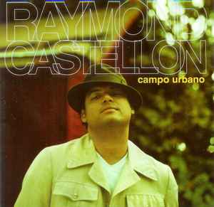 Raymond Castellón Campo Urbano - CD Bonus Tracks REGGAETON Morena Castellon